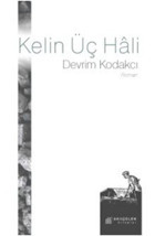 Kelin Üç Hli Devrim Kodakcı Akılçelen Kitaplar