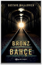 Bronz Bahçe Gustavo Malajovich Epsilon Yayınevi