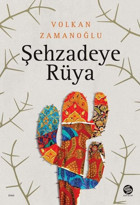 Şehzadeye Rüya Volkan Zamanoğlu Sahi Kitap