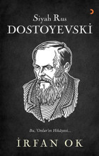 Siyah Rus Dostoyevski İrfan Ok Cinius