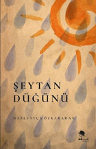Şeytan Düğünü Nazlı Ayça Özkarahan Monokl