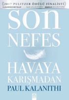 Son Nefes Havaya Karışmadan Paul Kalanithi Altın Kitaplar