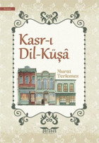 Kasr-ı Dil-Küşa Murat Terlemez Perseus Yayınevi
