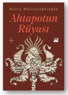 Ahtapotun Rüyası Barış Müstecaplıoğlu Doğan Kitap