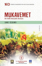Mukavemet - Bir Mill Mücadele Romanı Samet Özdemir Türk Edebiyatı Vakfı Yayınları