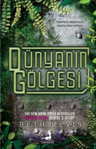 Dünyanın Gölgesi Beth Revis Olimpos Yayınları