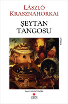 Şeytan Tangosu Laszlo Krasznahorkai Can Yayınları