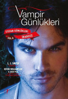 Vampirin Günlükleri: İradesiz - Stefan Günlükleri Vol 6 Julie Plec Artemis Yayınları