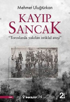 Kayıp Sancak Mehmet Uluğtürkan İnkılap Kitabevi