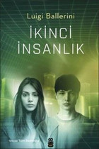 İkinci İnsanlık Luigi Ballerini On8 Kitap