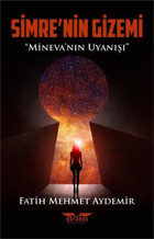 Simre'nin Gizemi - Mineva'nın Uyanışı Fatih Mehmet Aydemir Perseus Yayınevi