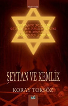 Şeytan ve Kemlik Koray Toksöz İzan Yayıncılık