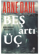 Beş Artı Üç Arne Dahl Hep Kitap