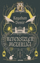 Kefensizler Mezarlığı Kayahan Demir Portakal