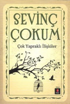 Çok Yapraklı İlişkiler Sevinç Çokum Kapı Yayınları