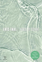 Herze ve Tedvir Eris İnal Varlık Yayınları