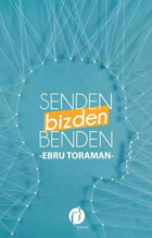 Senden Bizden Benden Ebru Toraman Herdem Kitap