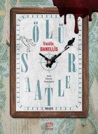 Ölü Saatler Vassilis Danellis İstos Yayınları