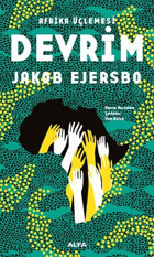 Afrika Üçlemesi 2.Kitap - Devrim Jakob Ejersbo Alfa Yayıncılık