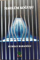 Mahkum Koğuşu Burhan Babaoğlu Sidar Yayınları