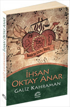 Galiz Kahraman İhsan Oktay Anar İletişim Yayınları
