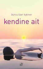 Kendine Ait Burcu Özer Katmer Düşbaz
