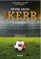 Devre Arası Philip Kerr Alfa Yayıncılık