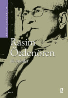 İlk Öyküler - Rasim Özdenören Rasim Özdenören İz Yayıncılık