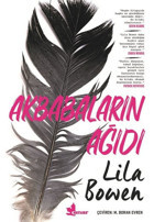 Akbabaların Ağıdı Lila Bowen Çınar Yayınları