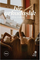 Bir Arkadaşlık Silvia Avallone Hep Kitap