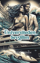 Üniversiteden Sevgilim Janseri Özgüven Elpis Yayınları