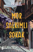 Mor Salkımlı Sokak Payelll Parola Yayınları