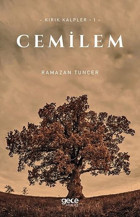 Cemilem - Kırık Kalpler 1 Ramazan Tuncer Gece Kitaplığı