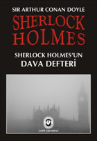 Sherlock Holmes 9 - Sherlock Holmes'un Dava Defteri Sir Arthur Conan Doyle Cem Yayınevi
