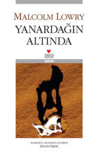 Yanardağın Altında Malcolm Lowry Can Yayınları