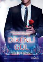 Dikenli Gül Dilek Taygun Yediveren Yayınları