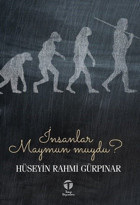 İnsanlar Maymun muydu? Hüseyin Rahmi Gürpınar Tema Yayınları