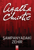 Şampanyadaki Zehir Agatha Christie Altın Kitaplar