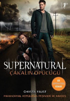 Supernatural-Çakalın Öpücüğü Christa Faust Artemis Yayınları