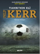 Tanrı'nın Eli Philip Kerr Alfa Yayıncılık