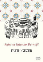 Ruhunu Satanlar Derneği Fatih Gezer Everest Yayınları