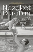 Nezaket Kuralları Amor Towles Hep Kitap