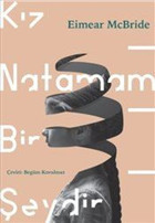 Kız Natamam Bir Şeydir Eimear McBride Can Yayınları