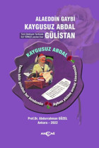 Alaeddin Gaybi Kaygusuz Abdal Gülistan Abdurrahman Güzel Akçağ Yayınları