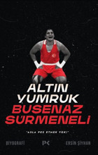 Altın Yumruk Busenaz Sürmeneli Ersin Şiyhan Profil Kitap
