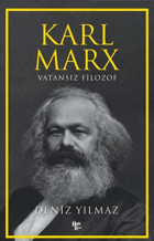 Karl Marx - Vatansız Filozof Deniz Yılmaz Halk Kitabevi