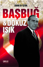 Başbuğ ve Dokuz Işık Serdar Alp Öztürk Gece Kitaplığı