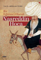 Bir Eğitimci Olarak Nasreddin Hoca Abdullah Özbek Çizgi Kitabevi