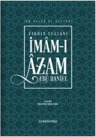 Fıkhın Sultanı İmam-ı Azam-Ebu Hanife İbn Hacer El-Heytemi Semerkand Yayınları