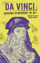Da Vinci Hakkında Bilmediğiniz 101 Şey Cyhthia Phillips Orenda